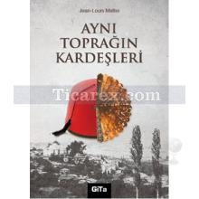 ayni_topragin_kardesleri