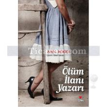 Ölüm İlanı Yazarı | Ann Hood