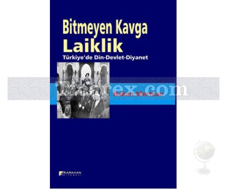 Bitmeyen Kavga Laiklik | Hakan Mertcan - Resim 1