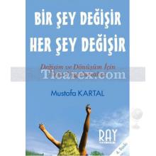 bir_sey_degisir_her_sey_degisir