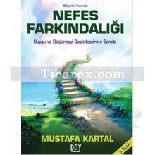 Nefes Farkındalığı | Mustafa Kartal