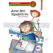 Çocukların Hakları Var 2 - Anne Ben Yapabilirim | Süleyman Bulut