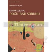 baykan_sezer_de_dogu_-_bati_sorunu