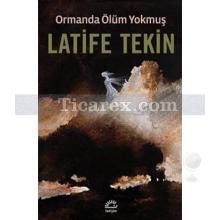 ormanda_olum_yokmus