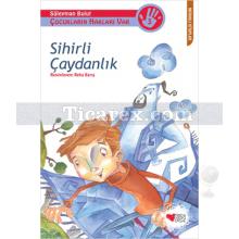 Çocukların Hakları Var 3 - Sihirli Çaydanlık | Süleyman Bulut