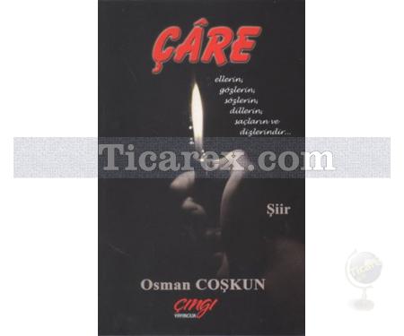 Çare | Osman Coşkun - Resim 1