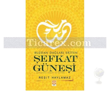 Şefkat Güneşi | Reşit Haylamaz - Resim 1