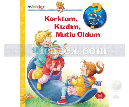 Minikler Serisi - Korktum, Kızdım, Mutlu Oldum | Kolektif - Resim 2