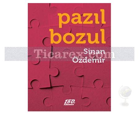 Pazıl Bozul | Sinan Özdemir - Resim 1