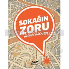 Sokağın Zoru | Mehmet Said Aydın