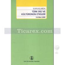 kafkaslarda_turk_dili_ve_kulturunun_etkileri