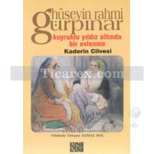 kuyruklu_yildiz_altinda_bir_evlenme_kaderin_cilvesi