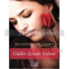 guller_icinde_yalniz