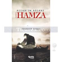 Hz. Hamza | Ebubekir Subaşı