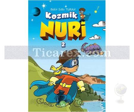 Kozmik Nuri 2 | Bekir Sıtkı Turan - Resim 1