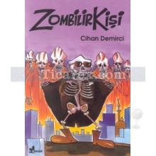 Zombilirkişi | Cihan Demirci