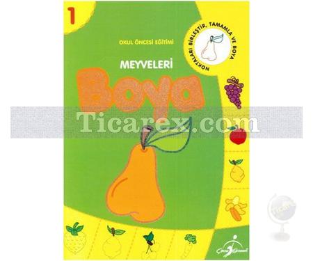 Meyveleri Boya | Okul Öncesi Eğitimi | Kolektif - Resim 1