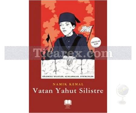 Vatan Yahut Silistre | Namık Kemal - Resim 1