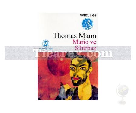 Mario ve Sihirbaz | Thomas Mann - Resim 1