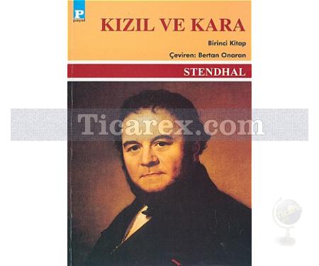 Kızıl ve Kara 1 | Henri Beyle Stendhal - Resim 1