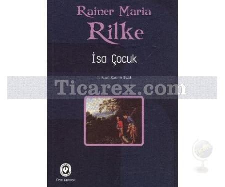 İsa Çocuk | Rainer Maria Rilke - Resim 1