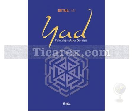 Yad | Betül Can - Resim 1