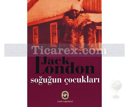 Soğuğun Çocukları | Jack London - Resim 1