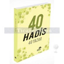 40 Hadis 40 Yazar | Nurettin Durman