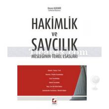 Hakimlik ve Savcılık Mesleğinin Temel Esasları | Hüsnü Aldemir