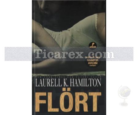 Flört | Laurell K. Hamilton - Resim 1