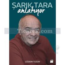 sarik_tara_anlatiyor