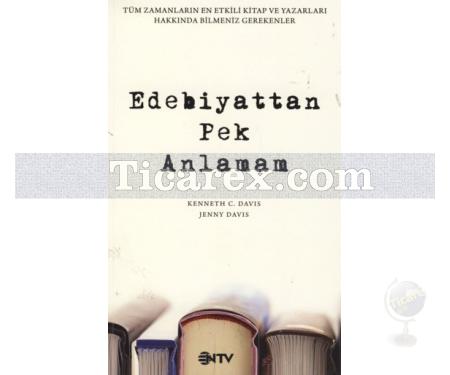 Edebiyattan Pek Anlamam | Jenny Davis, Kenneth C. Davis - Resim 1