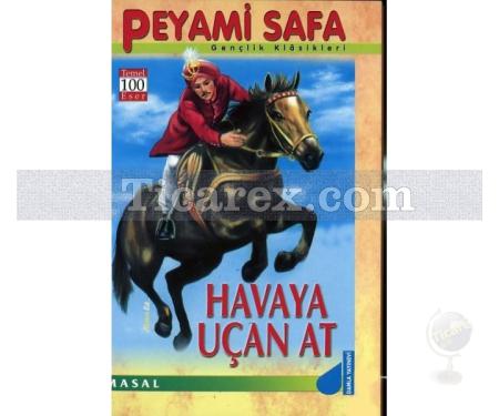 Havaya Uçan At | Peyami Safa - Resim 1