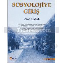 Sosyolojiye Giriş | İhsan Sezal