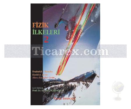 Fizik İlkeleri 2 | F. J. Bueche - D. A. Jerde - Resim 1