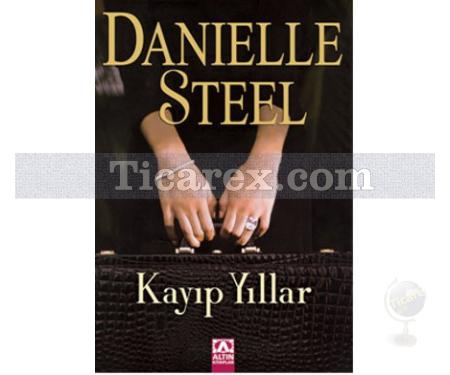 Kayıp Yıllar | Danielle Steel - Resim 1