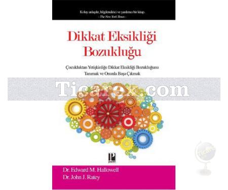 Dikkat Eksikliği Bozukluğu | Edward M. Hallowell, John Ratey - Resim 1