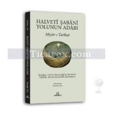 halveti_sabani_yolunun_adabi