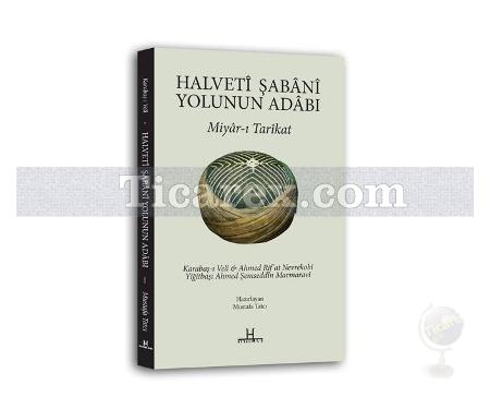 Halveti Şabani Yolunun Adabı | Miyâr-ı Tarikat | Mustafa Tatcı - Resim 1