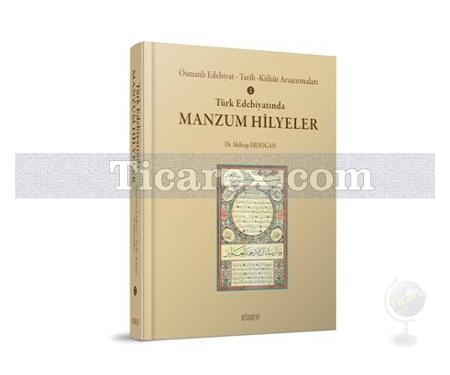 Türk Edebiyatında Manzum Hilyeler | Osmanlı Edebiyat - Tarih Kültür Araştırmaları | Mehtap Erdoğan - Resim 1