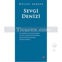 Sevgi Denizi | Hulusi Akkaya