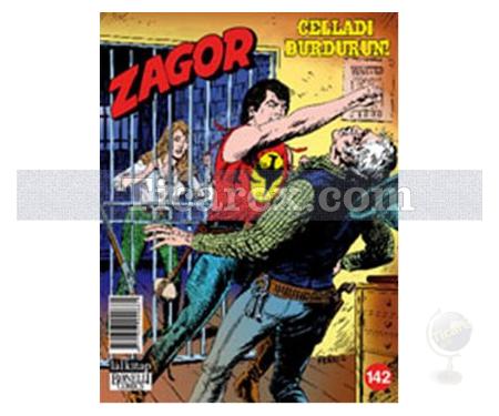 Zagor Sayı: 142 | Celladı Durdurun! | Moreno Burattini - Resim 1