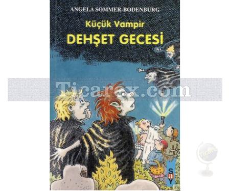 Küçük Vampir Dehşet Gecesi | Angela Sommer-Bodenburg - Resim 1