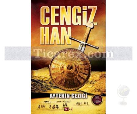 Cengiz Han | Aytekin Gezici - Resim 1