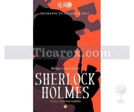 Sherlock Holmes - Kızıl Soruşturma | Arthur Conan Doyle - Resim 1