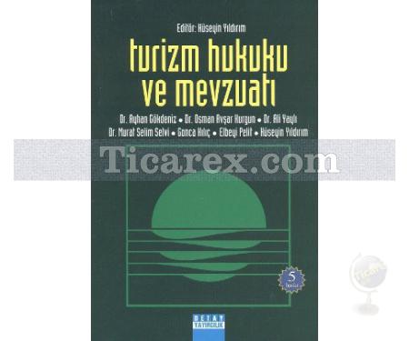 Turizm Hukuku ve Mevzuatı | Hüseyin Yıldırım - Resim 1