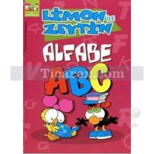 Limon ile Zeytin: Alfabe ABC | Salih Memecan