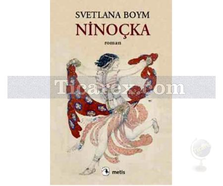 Ninoçka | Svetlana Boym - Resim 1