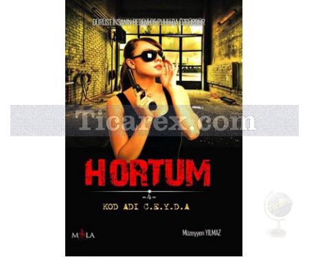 Hortum | Kod Adı C.E.Y.D.A. | Müzeyyen Yılmaz - Resim 1