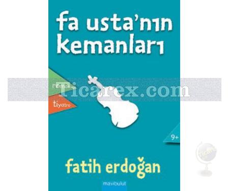 Fa Usta'nın Kemanları | Fatih Erdoğan - Resim 1